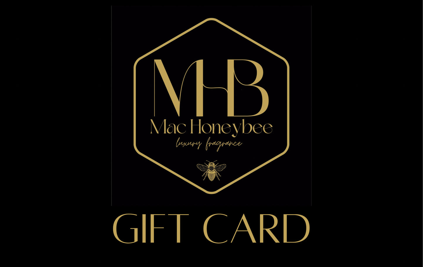 Mac Honeybee Candle Co. Gift Card